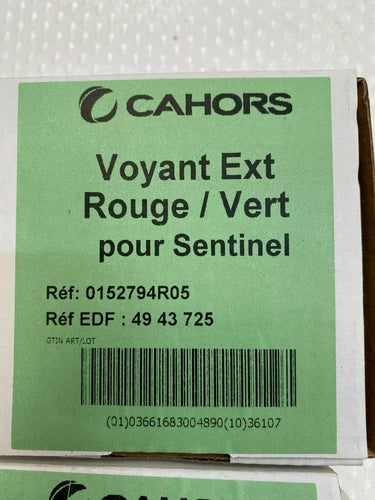 1 x pc CAHORS Voyant ext Rouge Vert pour Sentinel  0152794R05